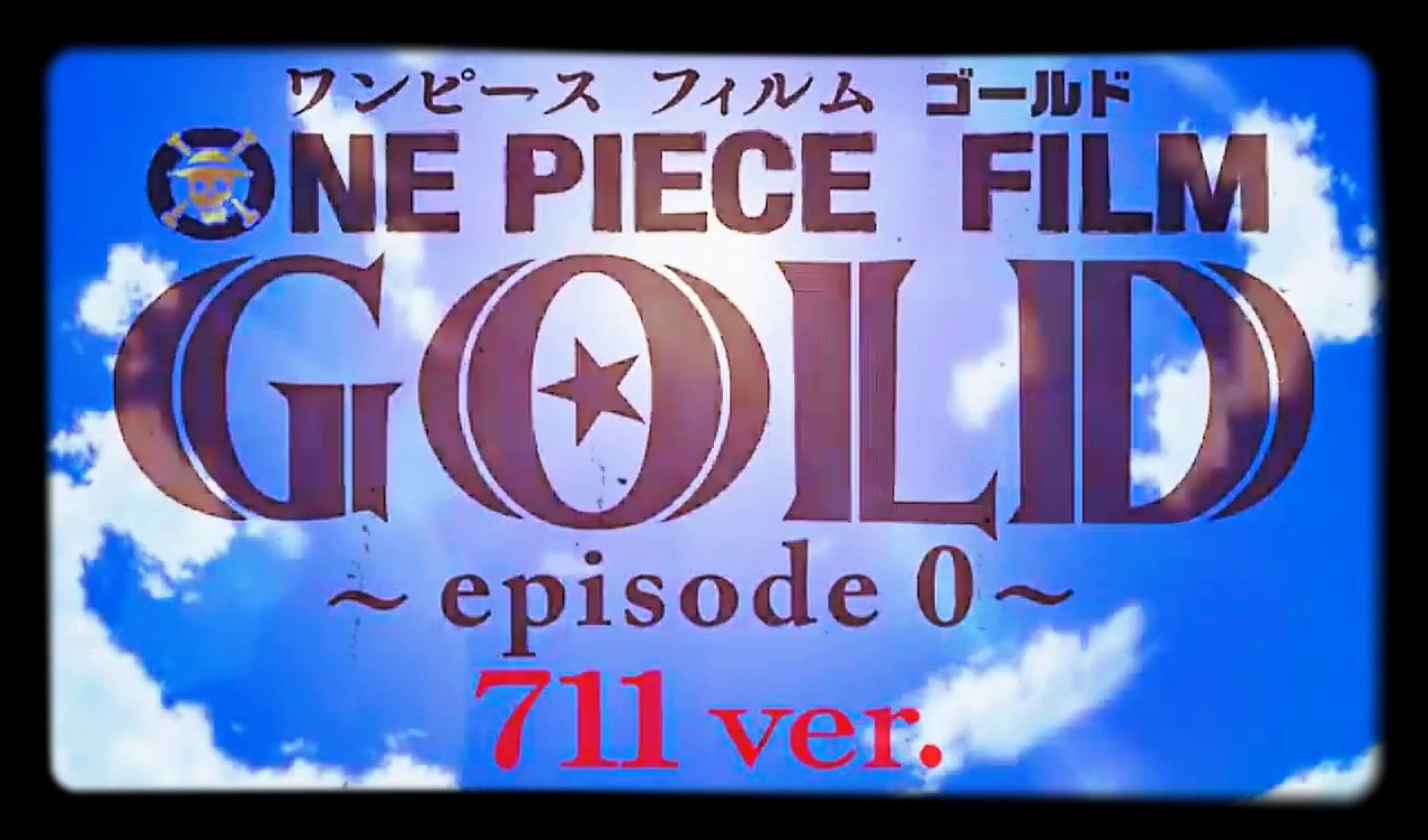 One Piece Gold Eng Sub Streaming Streaming One-Piece Special : Gold 0-711 ver. vostfr - Kaerizaki Fansub